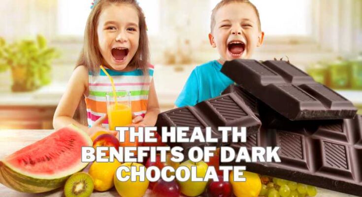 The Health Benefits of Dark Chocolate